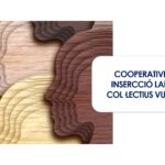 COOPERATIVES PER LA INSERCCIÓ LABORAL DE COL·LECTIUS VULNERABLES